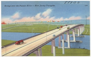 Bridge over the Passaic River -- New Jersey Turnpike