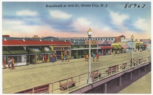 Boardwalk at 10th St., Ocean City, N. J.