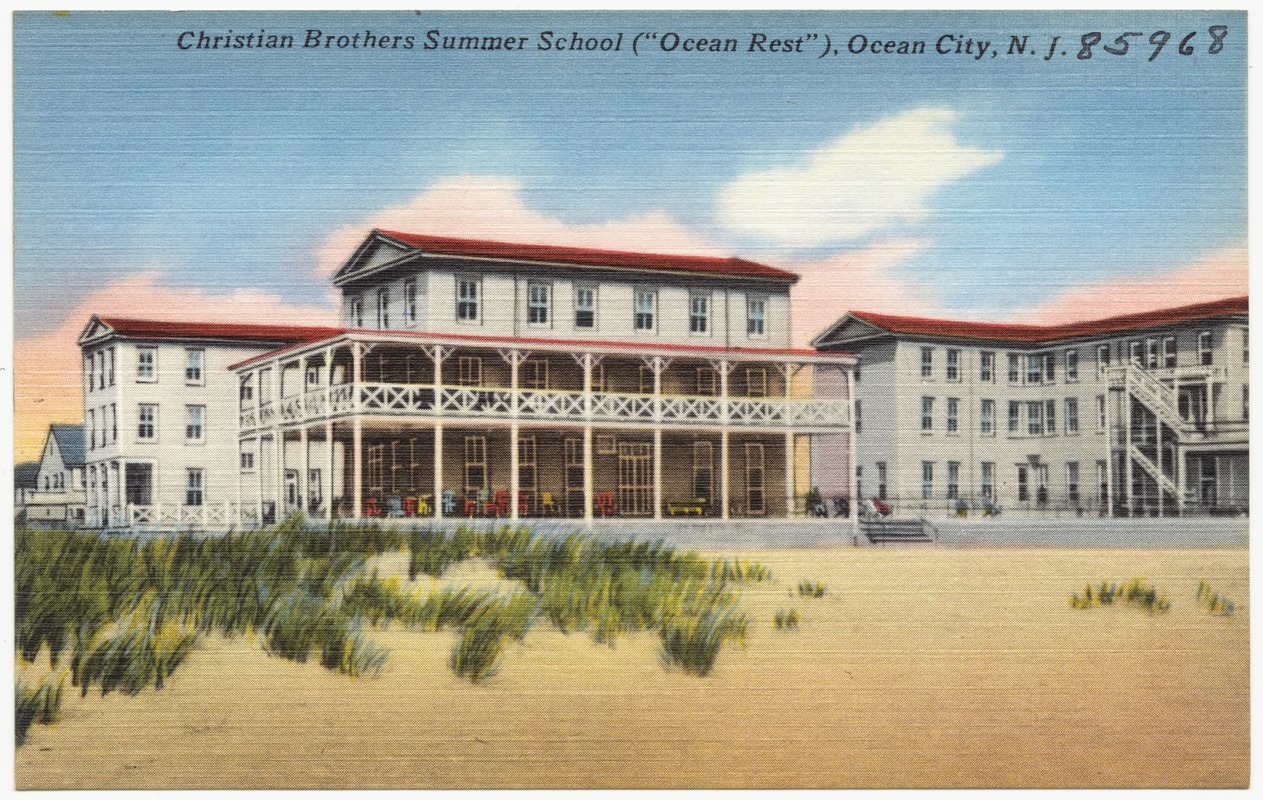 Christian Brothers Summer School ("Ocean Rest",) Ocean City, N. J.
