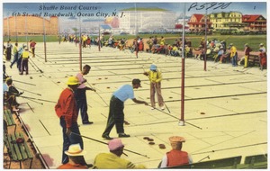 Shuffle board courts, 6th St. and Boardwalk, Ocean City, N. J.