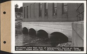 Tailraces under west side of hydroelectric station, Palmer Mills Inc., Three Rivers, Palmer, Mass., Oct. 9, 1941