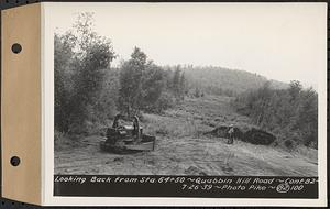 Contract No. 82, Constructing Quabbin Hill Road, Ware, looking back from Sta. 64+50, Ware, Mass., Jul. 26, 1939