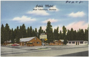 Pete's Motel, West Yellowstone, Montana