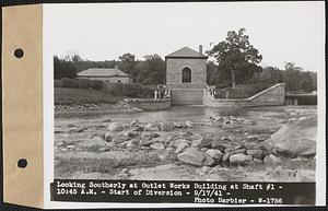 Looking southerly Outlet Works Building at Shaft #1, start of diversion, West Boylston, Mass., 10:45 AM, Sep. 17, 1941
