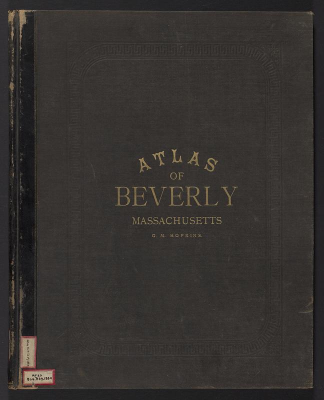 Atlas of the town of Beverly, Massachusetts Digital Commonwealth