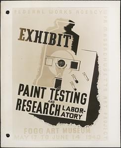 Federal Works Agency WPA Massachusetts Art Project exhibit, Paint Testing and Research Laboratory, Fogg Art Museum, May 17 to June 14 1940