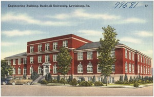 Engineering building, Bucknell University, Lewisburg, Pa.