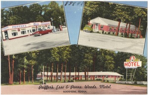 Peiffer's Esso & Penns Woods Motel, Manheim, Penna.
