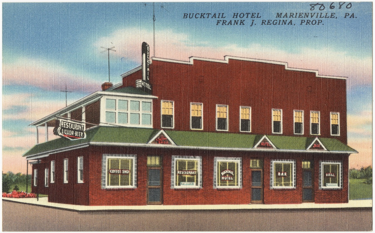 Bucktail Hotel, Marienville, PA., Frank J. Regina, Prop.