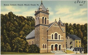 Roman Catholic Church, Mauch Chunk, Pa.