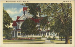 Snyder's Hotel, McGees Mills, Pa.