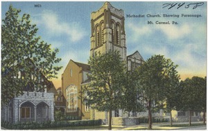 Methodist Church, showing parsonage, Mt. Carmel, PA.