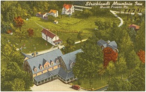 Strickland's Mountain Inn, Mount Pocono, Pa.