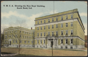 Y.M.C.A. showing the new boys' building, South Bend, Ind.