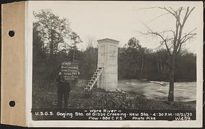 Ware River, United States Geological Survey (U.S.G.S.) Gaging Station at Gibbs Crossing, new station, flow = 880 cubic feet per second, Thorndike, Palmer, Mass., 4:30 PM, Oct. 21, 1932