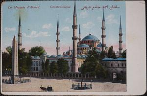 La Mosquée d'Ahmed. Constantinople