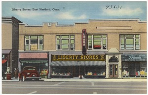 Liberty Stores, East Hartford, Conn.