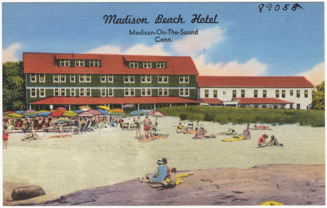 Madison Beach Hotel, Madison-On-The-Sound, Conn.