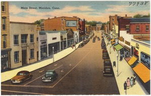 Main Street, Meriden, Conn.