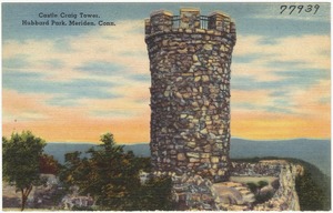 Castle Craig Tower, Hubbard Park, Meriden, Conn.