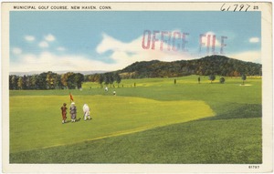 Municipal Golf Course, New Haven, Conn.