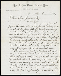 Letter from Eben Tourjée, New England Conservatory of Music, Boston Music Hall, Boston, [Mass.], to William Lloyd Garrison, March 6, 1879