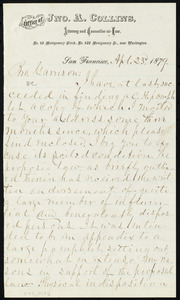 Letter from John Anderson Collins, No. 53 Montgomery Block, No. 628 Montgomery St., near Washington, San Francisco, to William Lloyd Garrison, Ap[ri]l 23'd, 1879