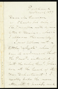 Letter from Neal Dow, Portland, [Maine], to William Lloyd Garrison, 14 March 1877