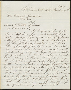 Letter from Edward Harris, Woonsocket, R.I., to William Lloyd Garrison, March 22'd, 1863