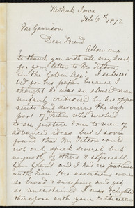 Letter from Robert Hassall, Keokuk, Iowa, to William Lloyd Garrison, Feb. 6th, 1872