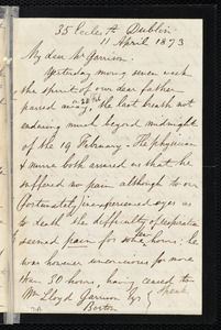 Letter from Samuel Haughton, 35 Eccles St[reet], Dublin, [Ireland], to William Lloyd Garrison, 11 April 1873