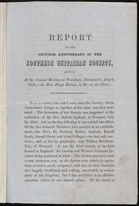 Report of the fiftieth anniversary of the Southern Unitarian Society to Samuel May, Wareham, Dorsetshire, [England], July 9, 1851