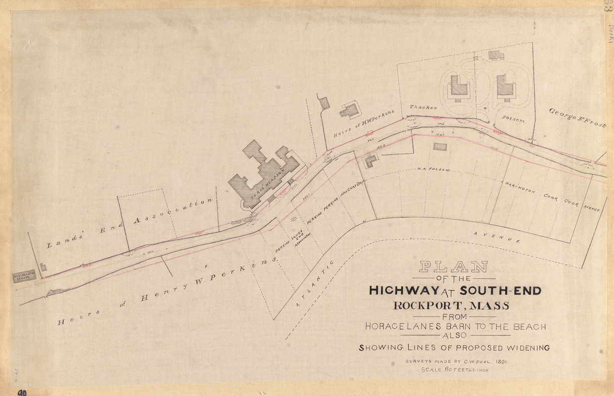 Plan of the highway at South-End, Rockport, Mass. from Horace Lanes Barn to the beach, also showing lines of proposed widening