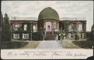 Observatory, Vassar College, Poughkeepsie, N. Y.