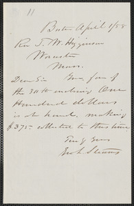 Geo. L. Stearns autograph note signed to Thomas Wentworth Higginson, Boston, 1 April [18]58