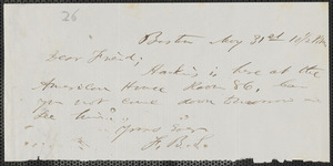 F. B. Sanborn autograph note signed to [Thomas Wentworth Higginson], Boston, 31 May [1858]