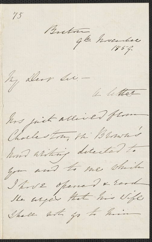 S. G. Howe letter signed to [Thomas Wentworth Higginson], Boston, 9 November 1859