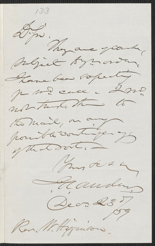John Albion Andrew autograph note signed to Thomas Wentworth Higginson, 23 December [18]59