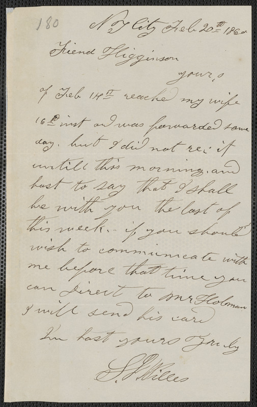 Stephen J. Willis autograph letter signed to Thomas Wentworth Higginson, N.Y., 20 February 1860