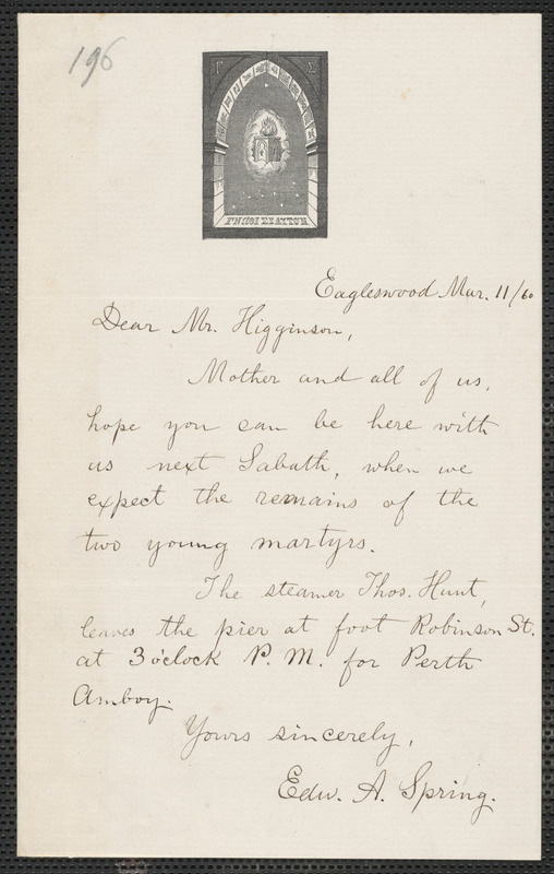 Edward Adolphus Spring autograph letter signed to Thomas Wentworth Higginson, Eagleswood, [Perth Amboy, N.J.], 11 March [18]60