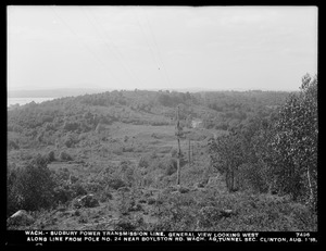 Wachusett Department, Wachusett-Sudbury power transmission line, general view looking west along line from pole No. 24 near Boylston Road, Wachusett Aqueduct, tunnel section, Clinton, Mass., Aug. 1, 1918