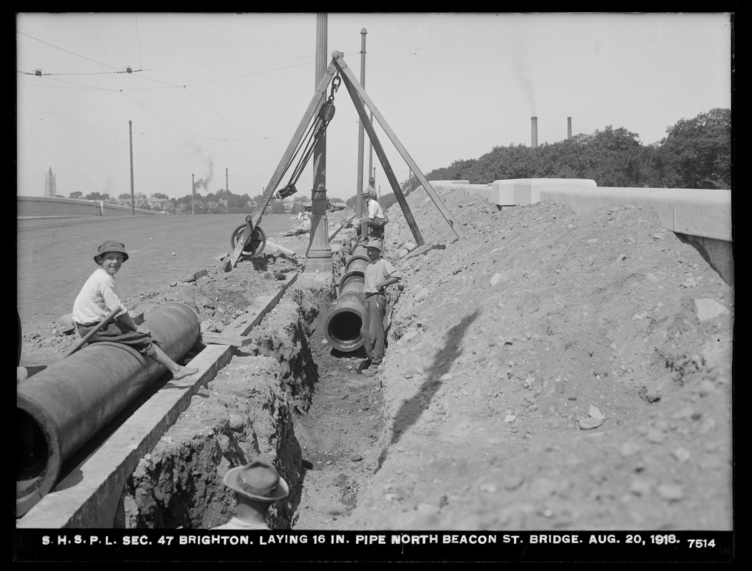 Distribution Department, Southern High Service Pipe Lines, Section 47, laying 16-inch pipe at North Beacon Street Bridge, Brighton, Mass., Aug. 20, 1918
