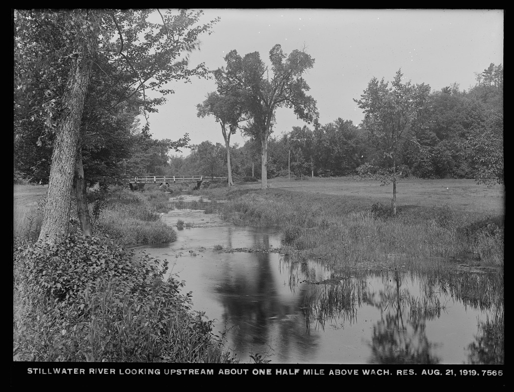 Wachusett Department, Stillwater River, looking upstream about one half-mile above Wachusett Reservoir, West Boylston, Mass., Aug. 21, 1919