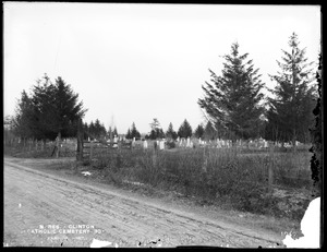 Wachusett Reservoir, Catholic Cemetery, near Sandy Pond, central part of the cemetery, from the west in the road, Clinton, Mass., Jan. 14, 1897