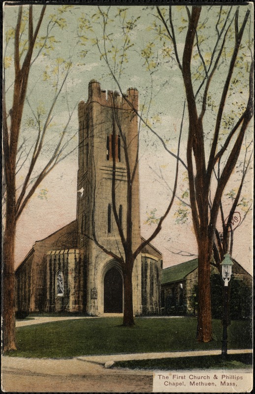 The First Church & Phillips Chapel, Methuen, Mass.
