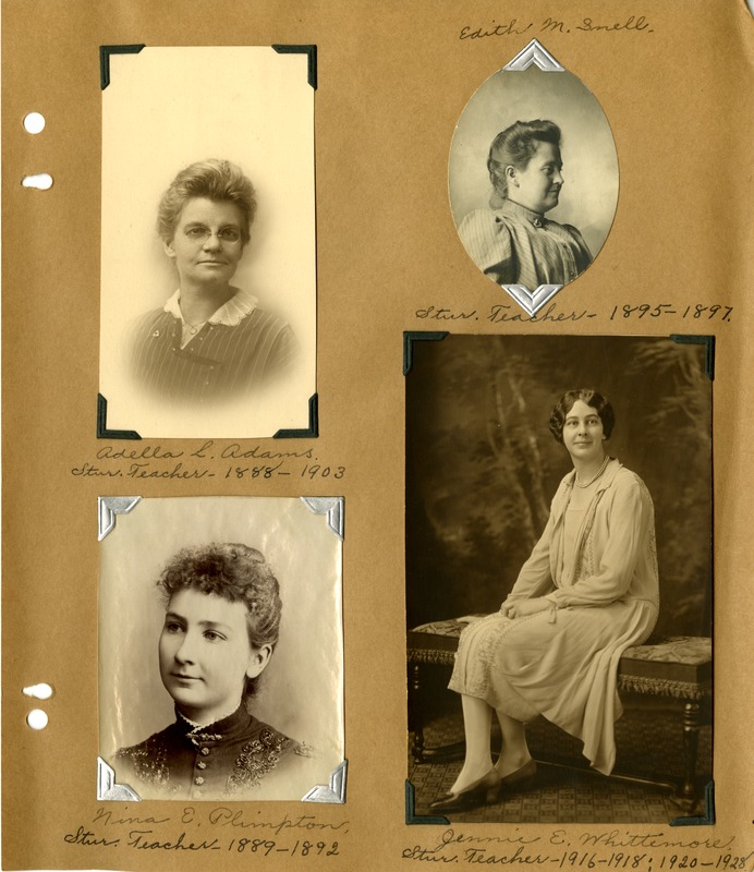 Sturbridge Teachers: Adella L. Adams, Nina E. Plimpton, Edith M. Snell, Jennie E. Whittemore