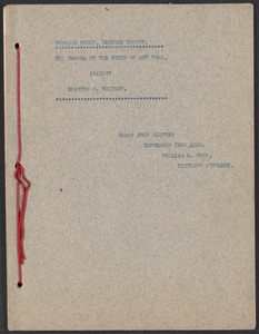 Sacco-Vanzetti Case Records, 1920-1928. Defense Papers. New York Supreme Court: New York vs. Erastus C. Whitney. Grand Jury Minutes William H. Coon, District Attorney September Term, 1908. Box 12, Folder 7, Harvard Law School Library, Historical & Special Collections