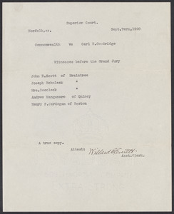 Sacco-Vanzetti Case Records, 1920-1928. Defense Papers. List of Grand Jury Witnesses in Commonwealth v. Carl. E. Goodridge, September 1920. Box 12, Folder 20, Harvard Law School Library, Historical & Special Collections