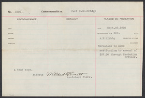 Sacco-Vanzetti Case Records, 1920-1928. Defense Papers. Norfolk County Superior Court, Criminal Docket no. 5528. Grand Jury Case Indictment against Carl E. Goodridge for Larceny, September 1920. Box 12, Folder 23, Harvard Law School Library, Historical & Special Collections