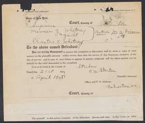 Sacco-Vanzetti Case Records, 1920-1928. Defense Papers. Minnie Z. Whitney v. Erastus C. Whitney: Summons in Divorce Case, April 21, 1908. Box 12, Folder 35, Harvard Law School Library, Historical & Special Collections